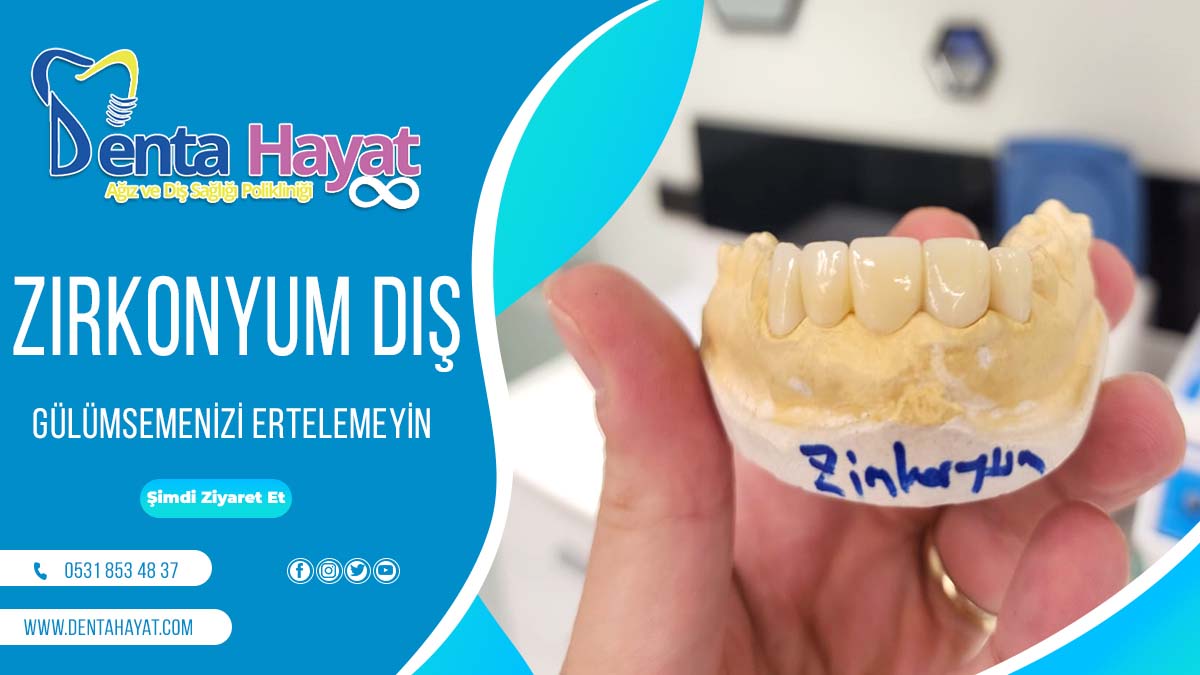 Zirkonyum Diş